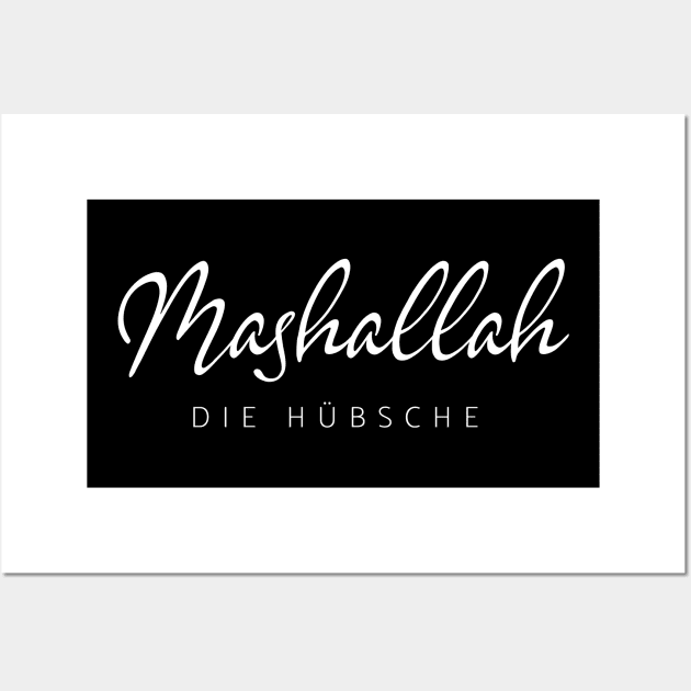 Mashallah - die Hübsche - Jugendwort des Jahres Wall Art by sweetczak